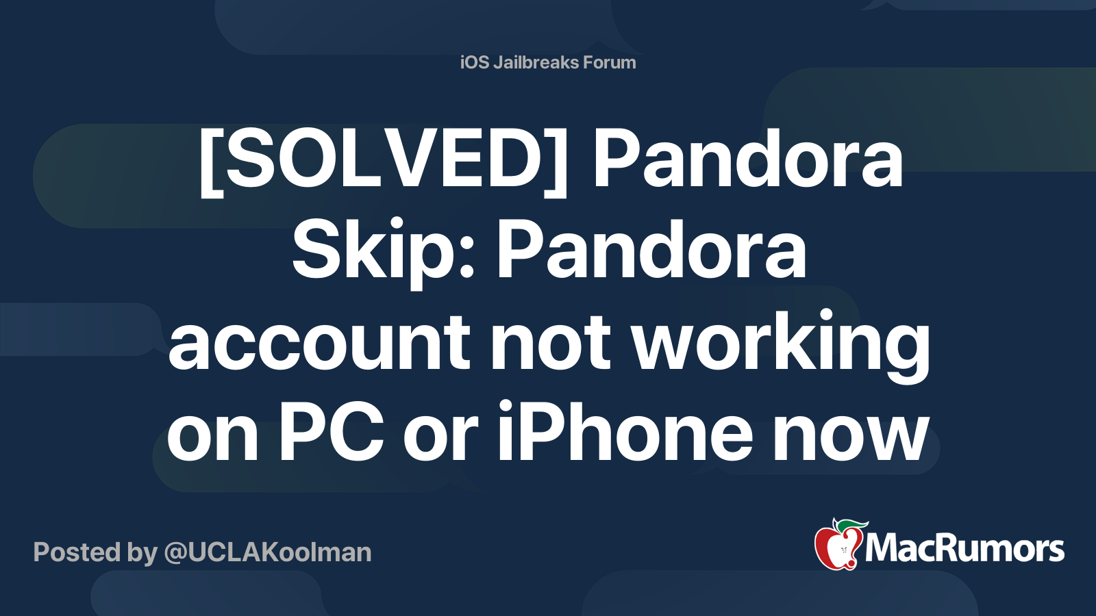 [SOLVED] Pandora Skip Pandora account not working on PC or iPhone now
