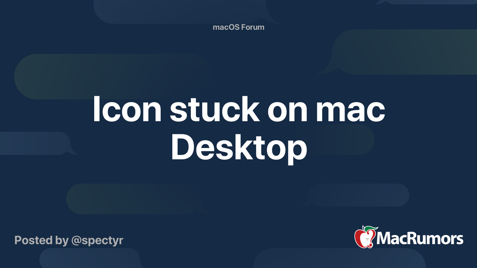 icon-stuck-on-mac-desktop-macrumors-forums