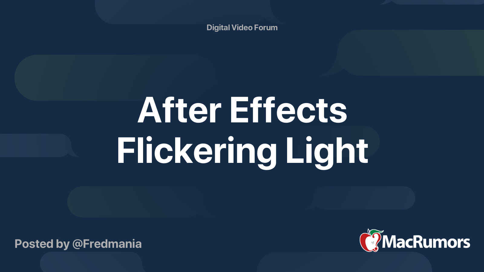 After Effects Flickering Light MacRumors Forums