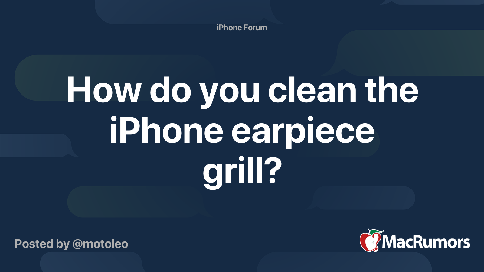 How do you clean the iPhone earpiece grill? MacRumors Forums