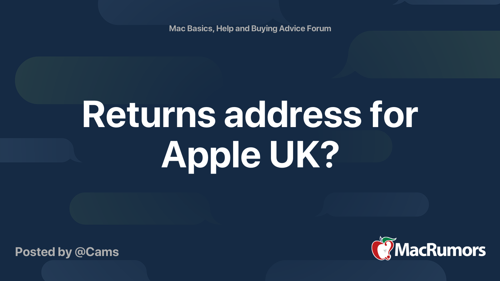 Returns address for Apple UK? MacRumors Forums
