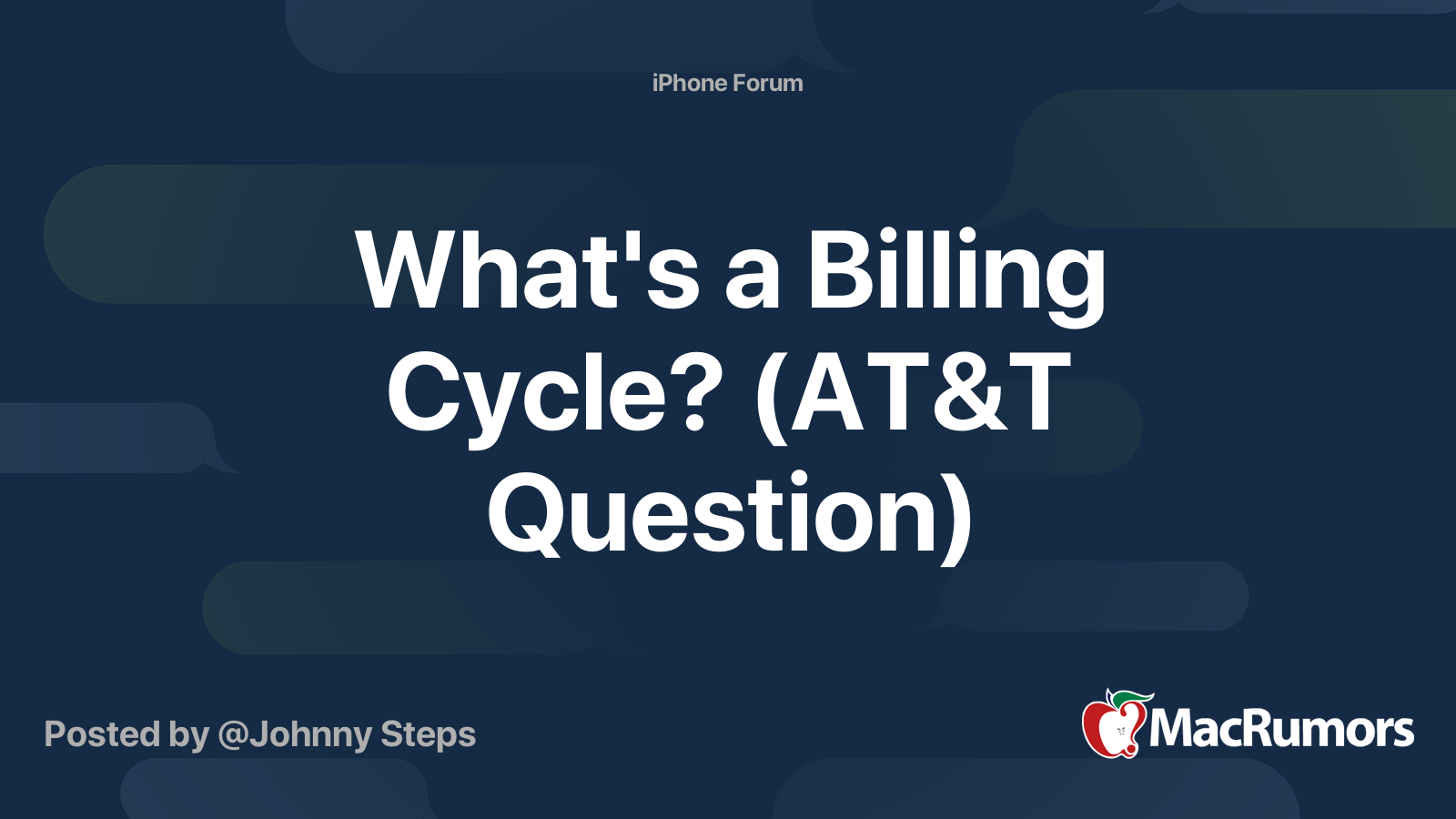 What's a Billing Cycle? (AT&T Question) MacRumors Forums