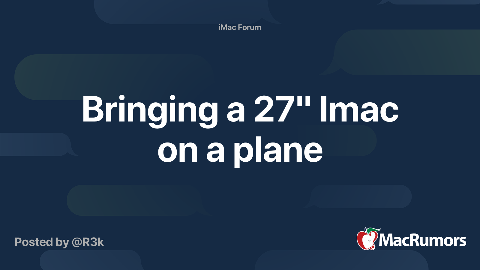 Bringing a 27'' Imac on a plane MacRumors Forums
