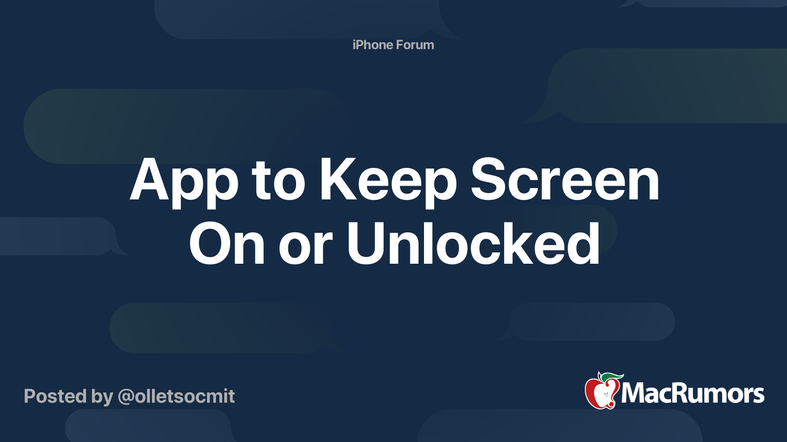 App to Keep Screen On or Unlocked MacRumors Forums
