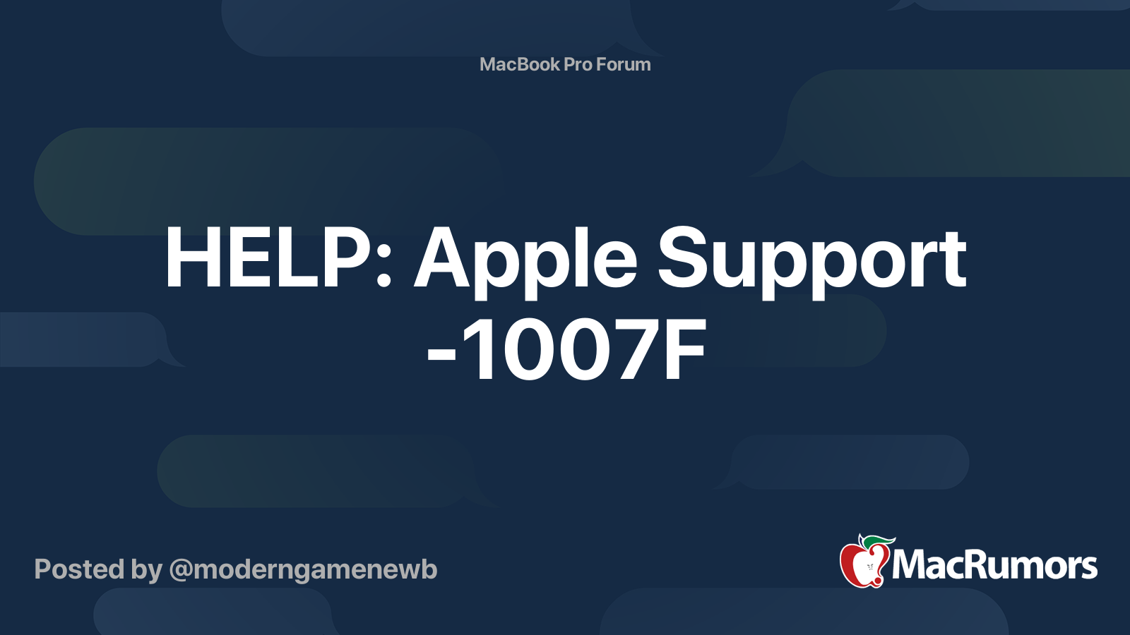 HELP Apple Support 1007F MacRumors Forums