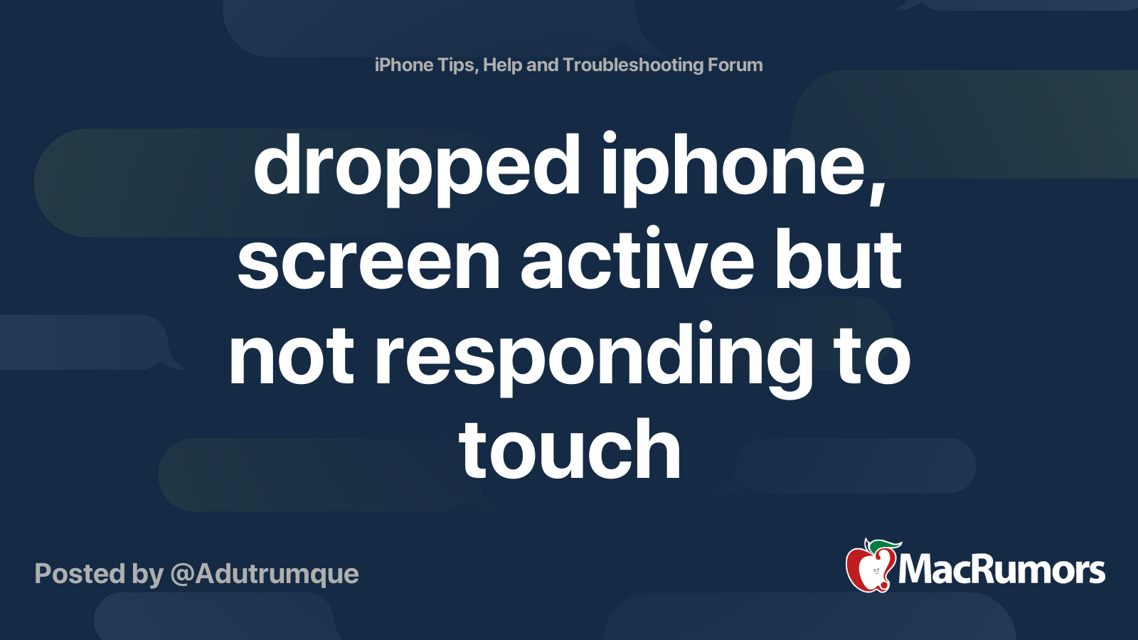 dropped iphone, screen active but not responding to touch | MacRumors