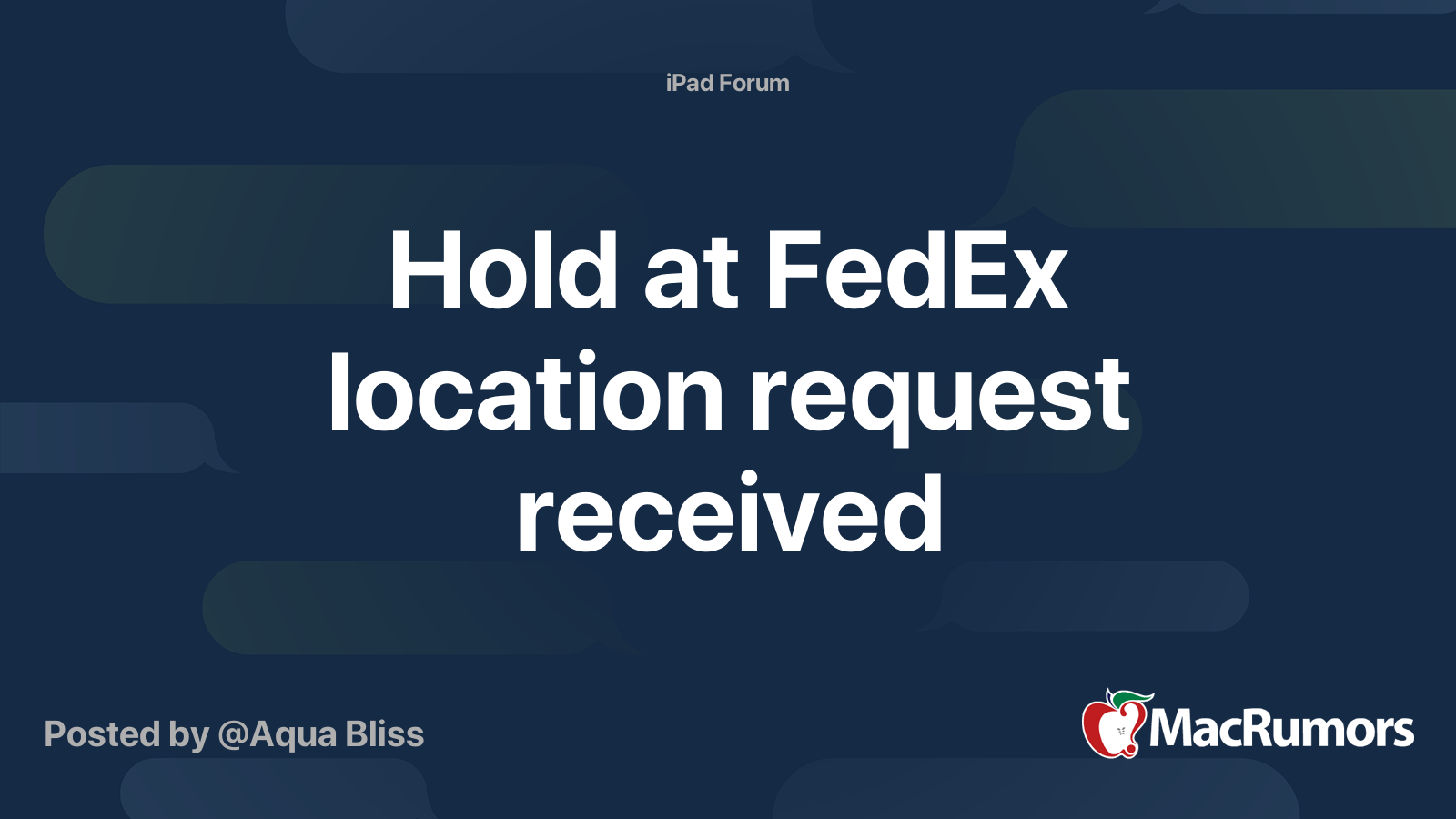 Hold at FedEx location request received