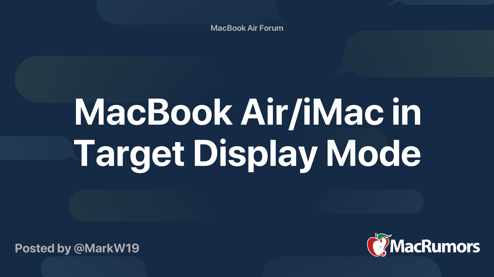MacBook Air/iMac in Target Display Mode | MacRumors Forums