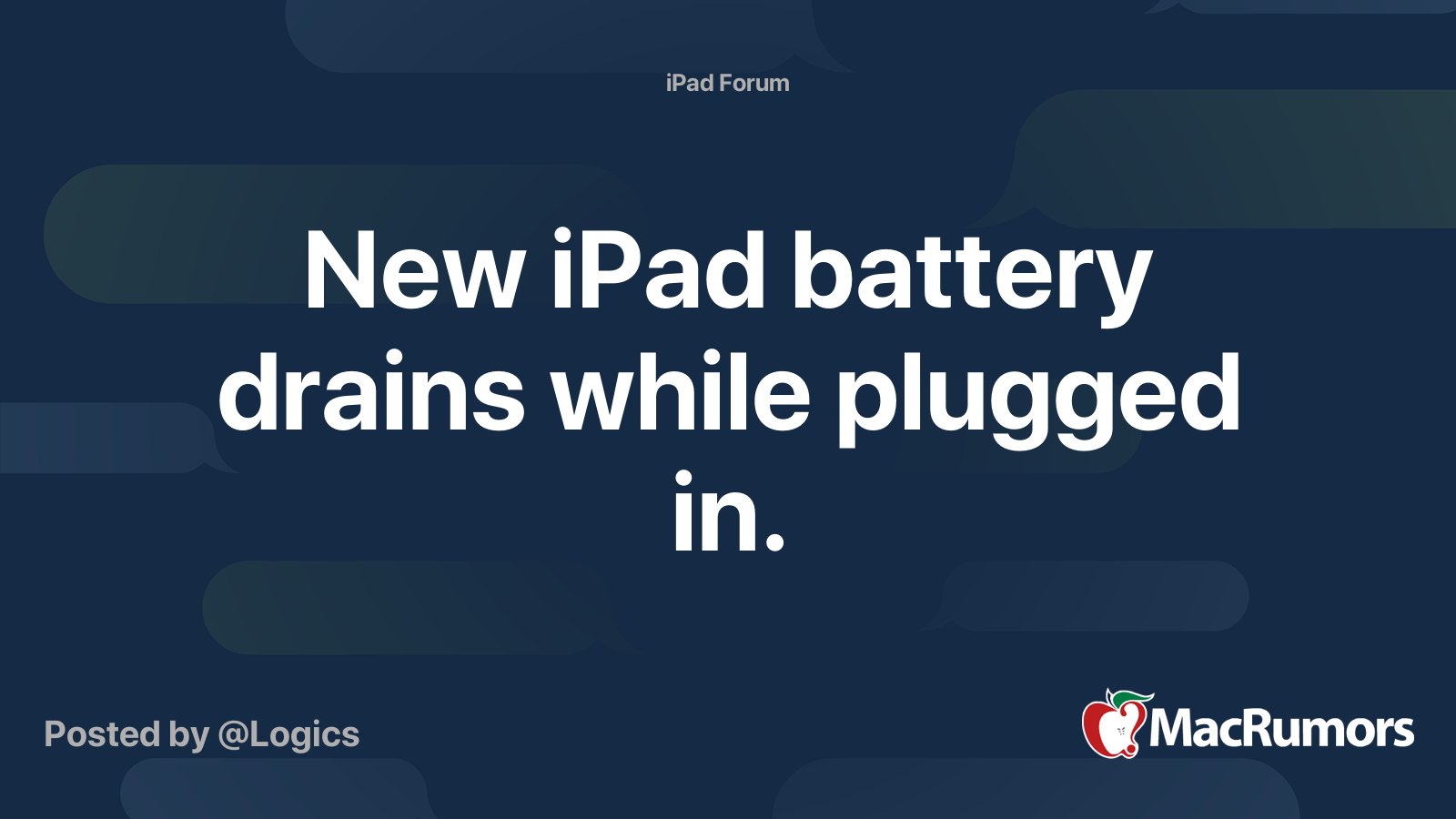 New iPad battery drains while plugged in. MacRumors Forums
