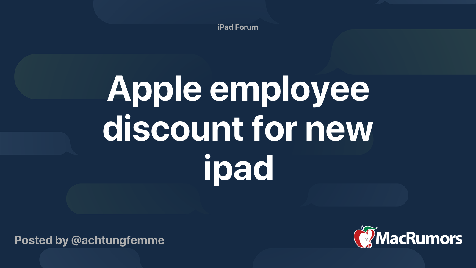 Apple employee discount for new ipad MacRumors Forums