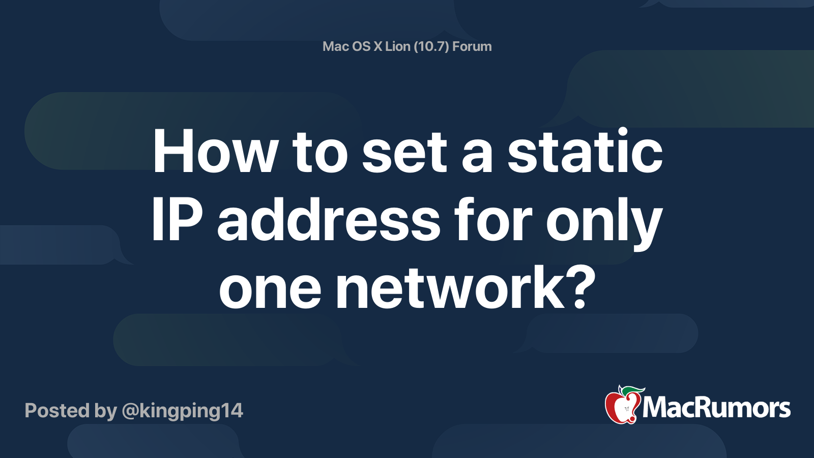 How to set a static IP address for only one network? MacRumors Forums