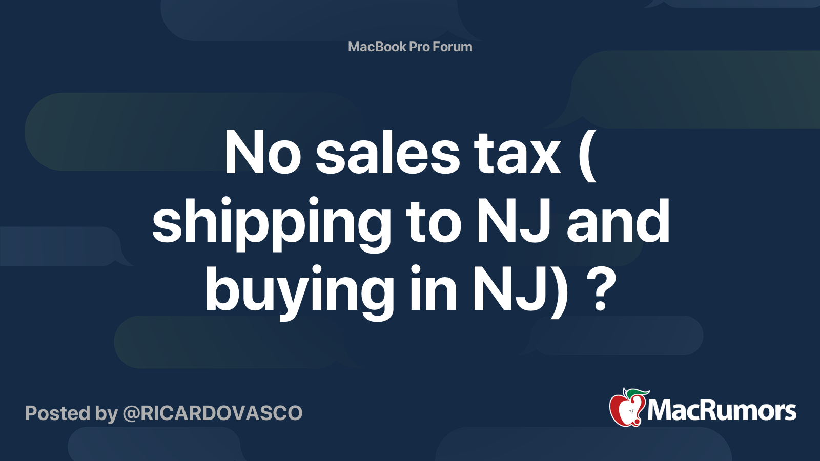 No sales tax ( shipping to NJ and buying in NJ) ? MacRumors Forums
