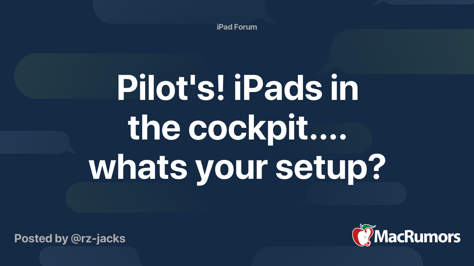 Pilot's! iPads in the cockpit.... whats your setup? | MacRumors Forums