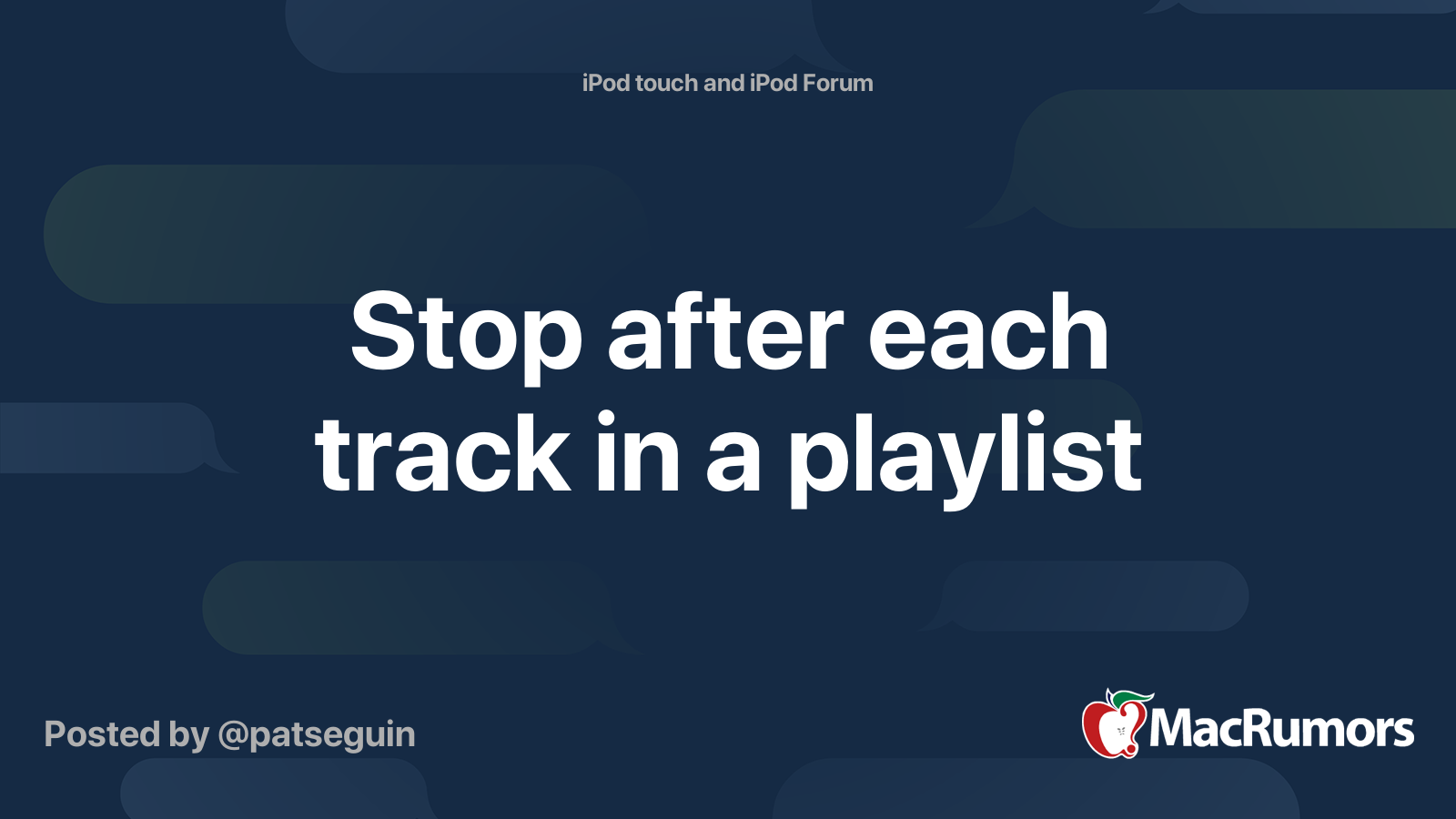 Stop after each track in a playlist MacRumors Forums