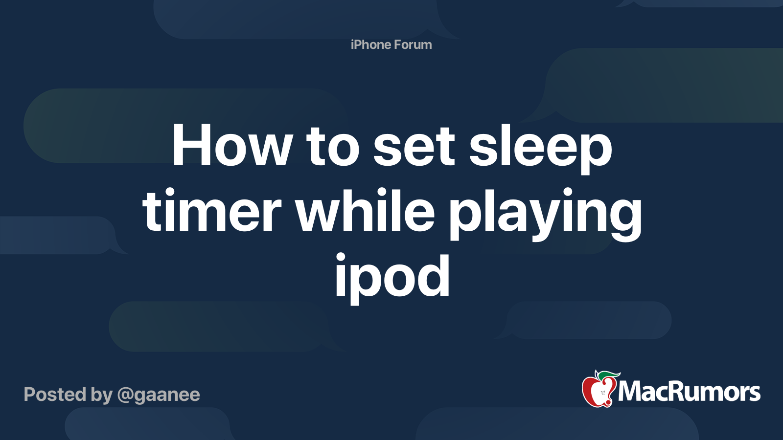 How to set sleep timer while playing ipod MacRumors Forums