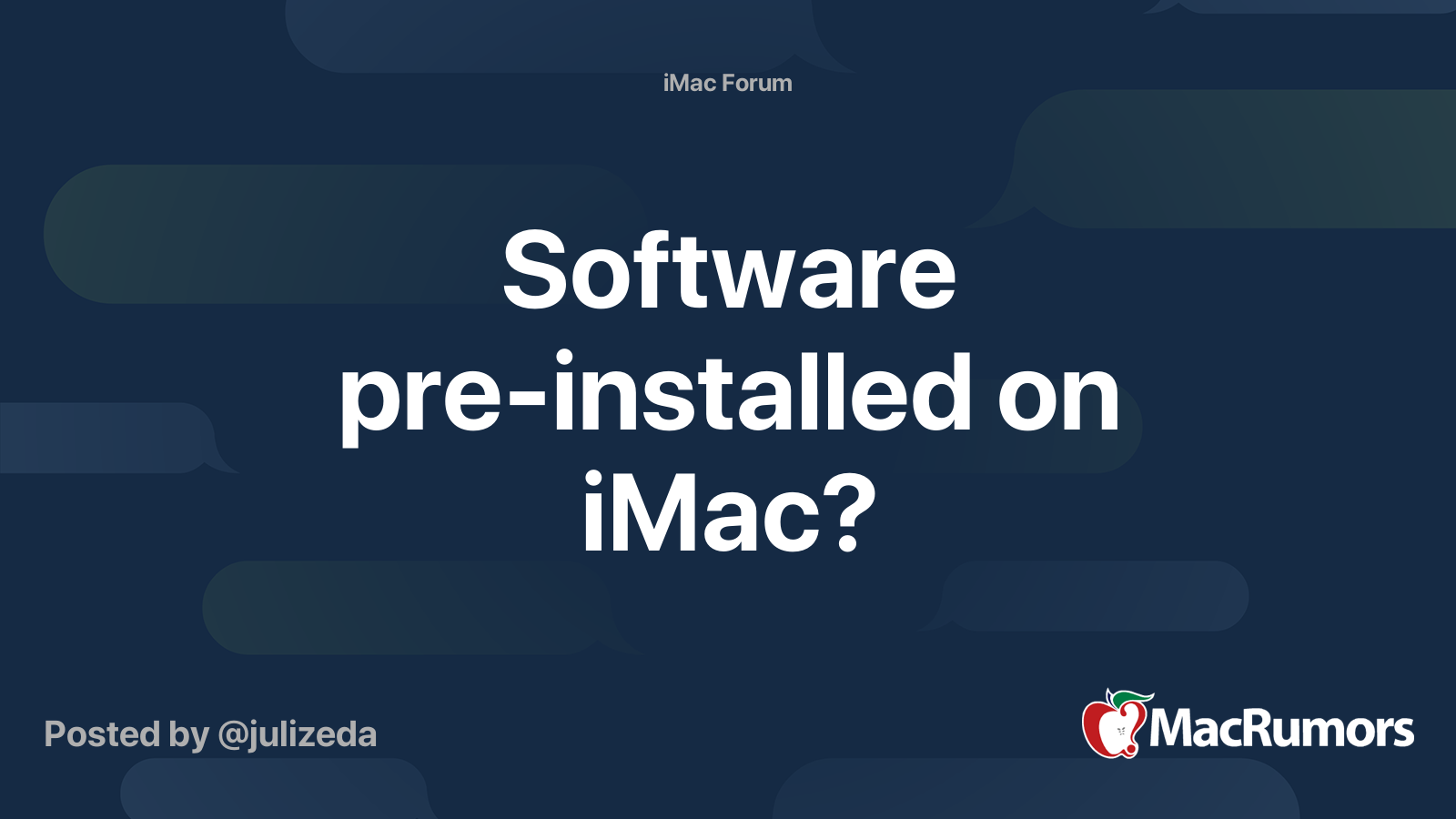 Software preinstalled on iMac? MacRumors Forums