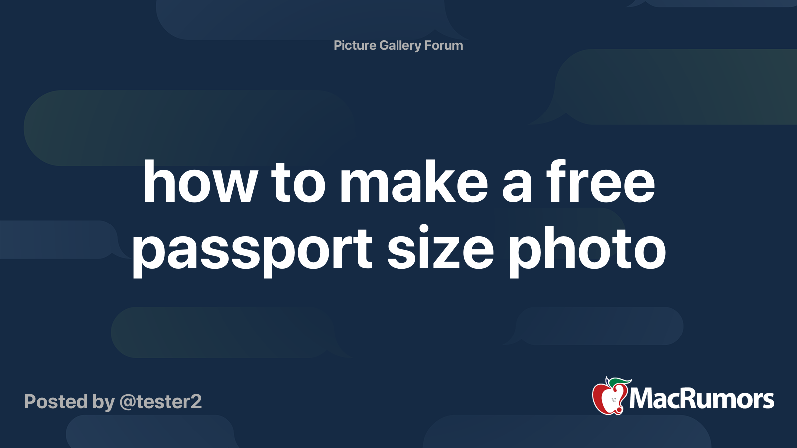 how to make a free passport size photo | MacRumors Forums