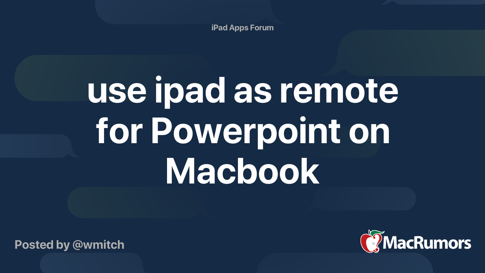 use ipad as remote for Powerpoint on Macbook MacRumors Forums