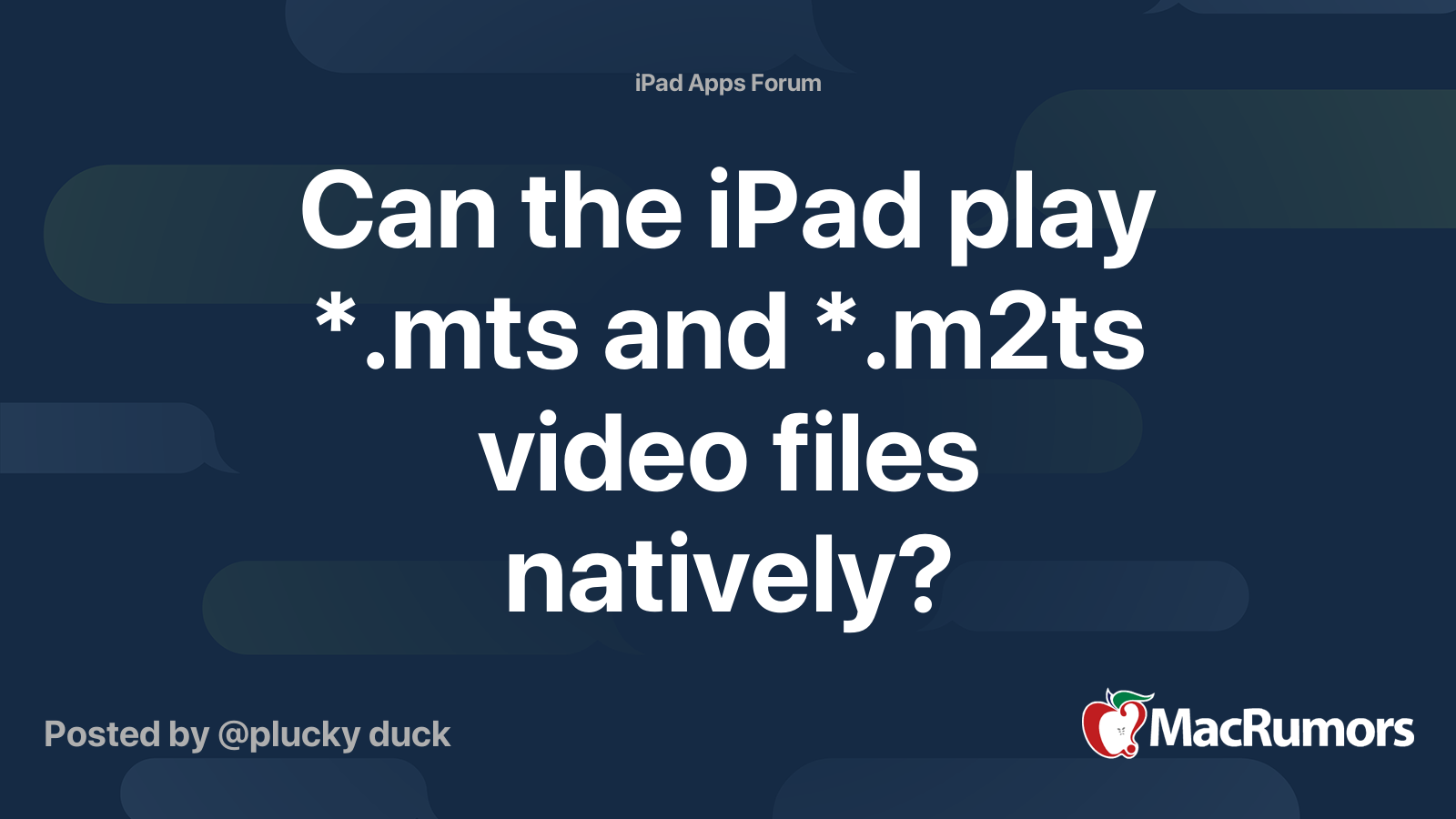 Can The Ipad Play Mts And M2ts Video Files Natively Macrumors Forums