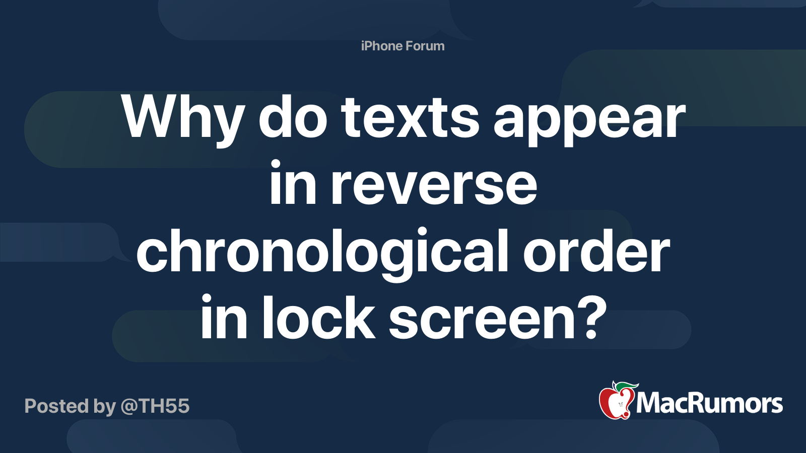 Why do texts appear in reverse chronological order in lock screen