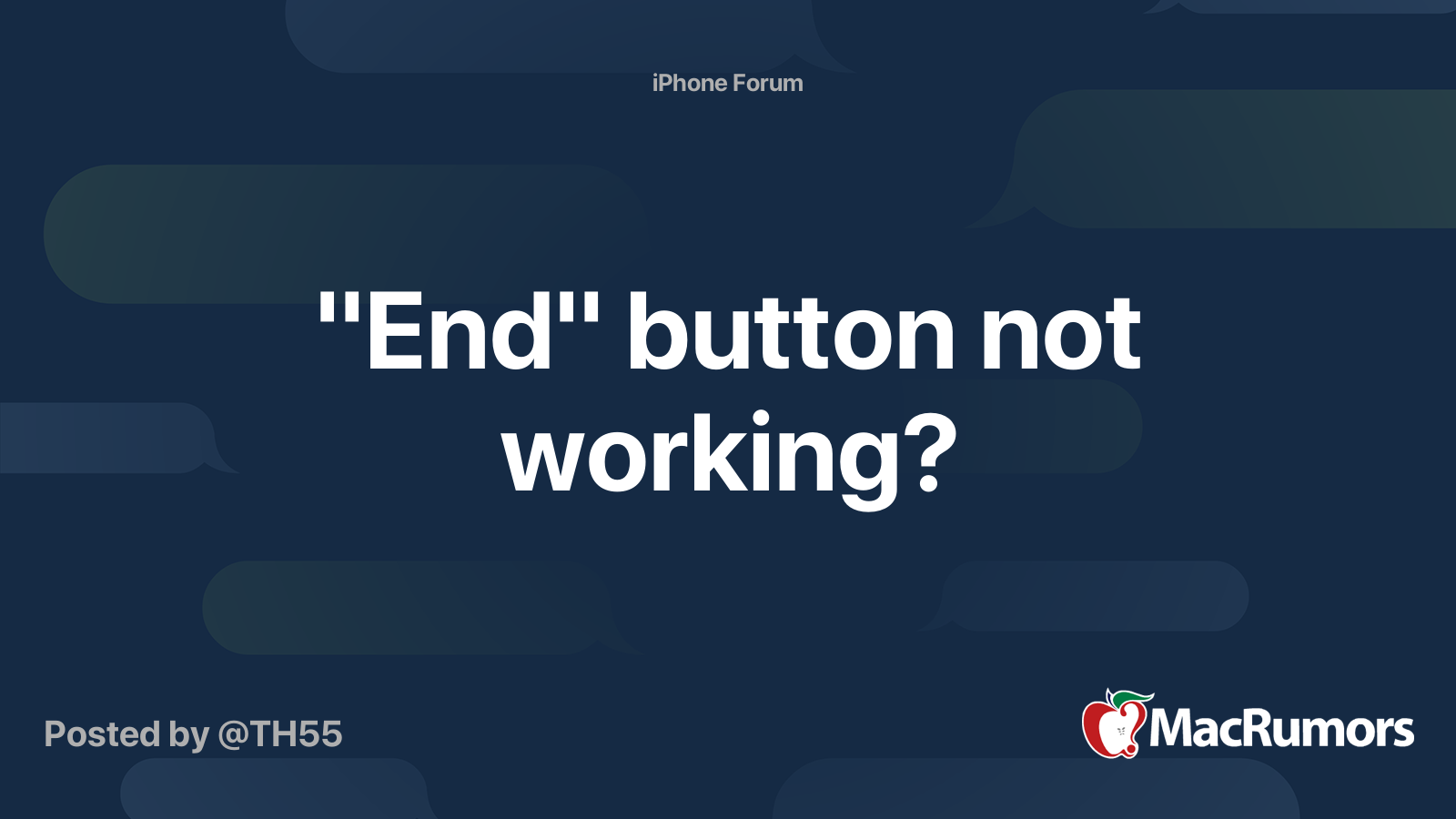 "End" button not working? MacRumors Forums
