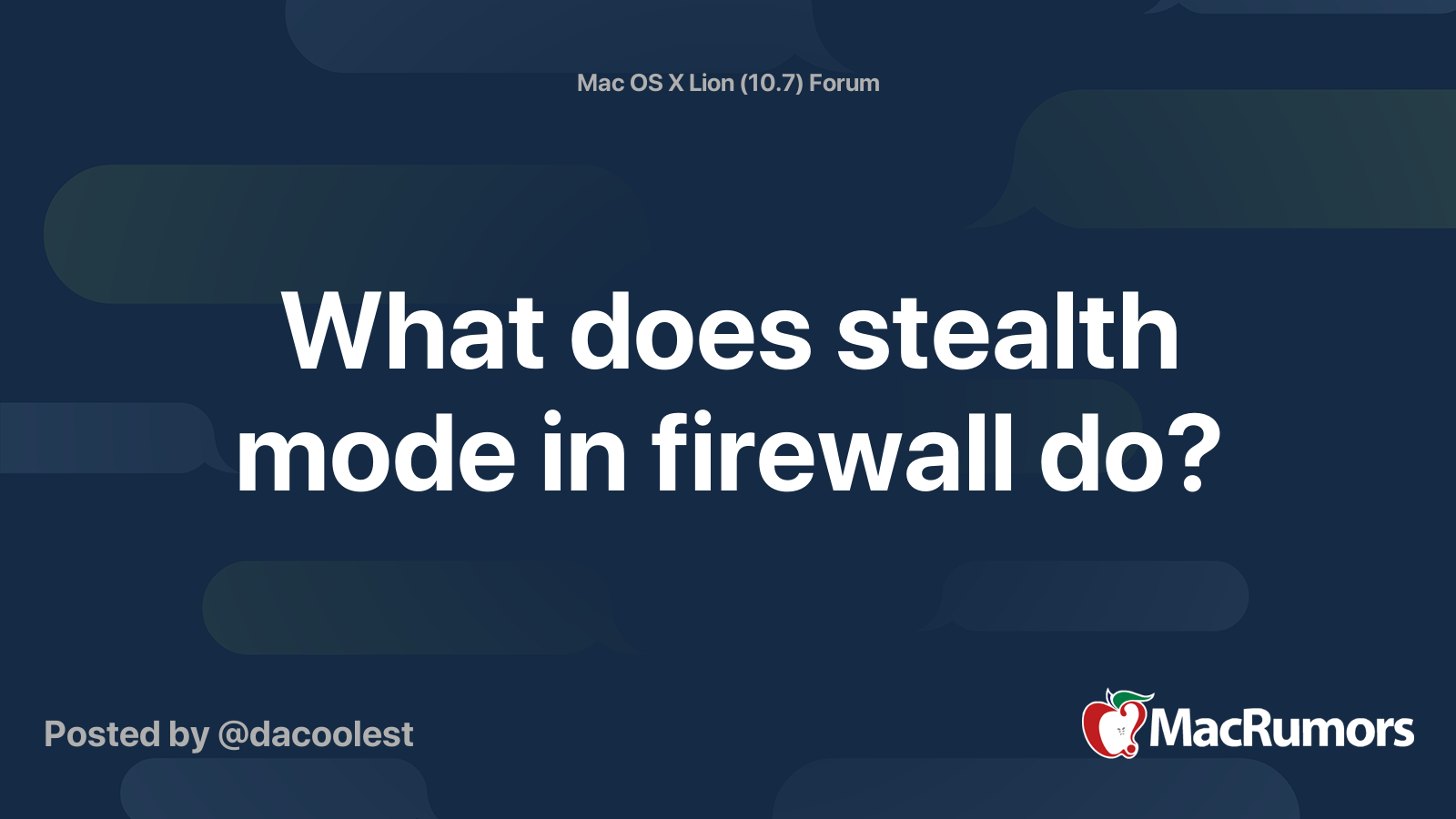What does stealth mode in firewall do? MacRumors Forums