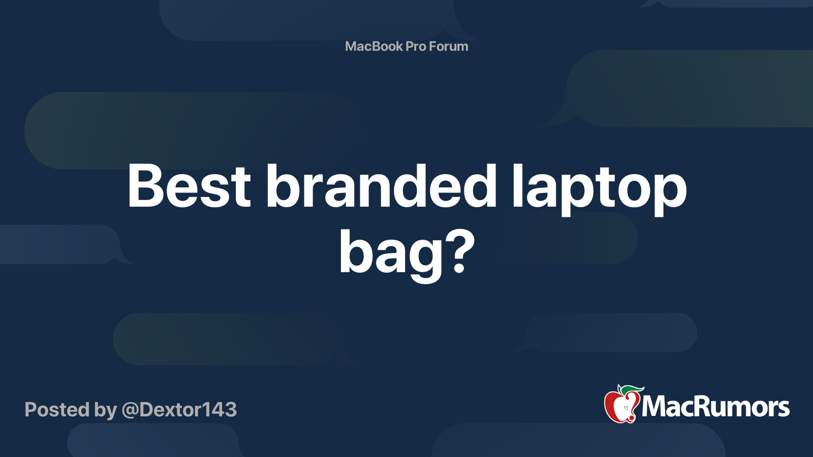 Best branded laptop bag? MacRumors Forums