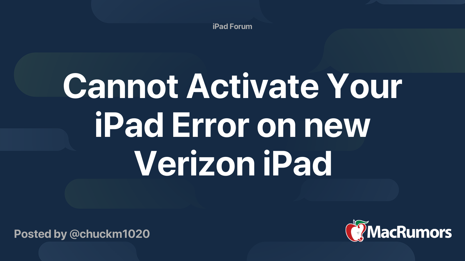 Cannot Activate Your IPad Error On New Verizon IPad MacRumors Forums