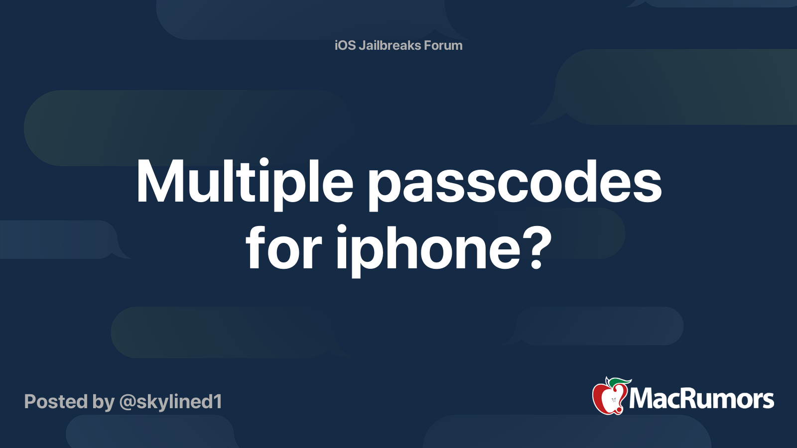 Multiple passcodes for iphone? | MacRumors Forums