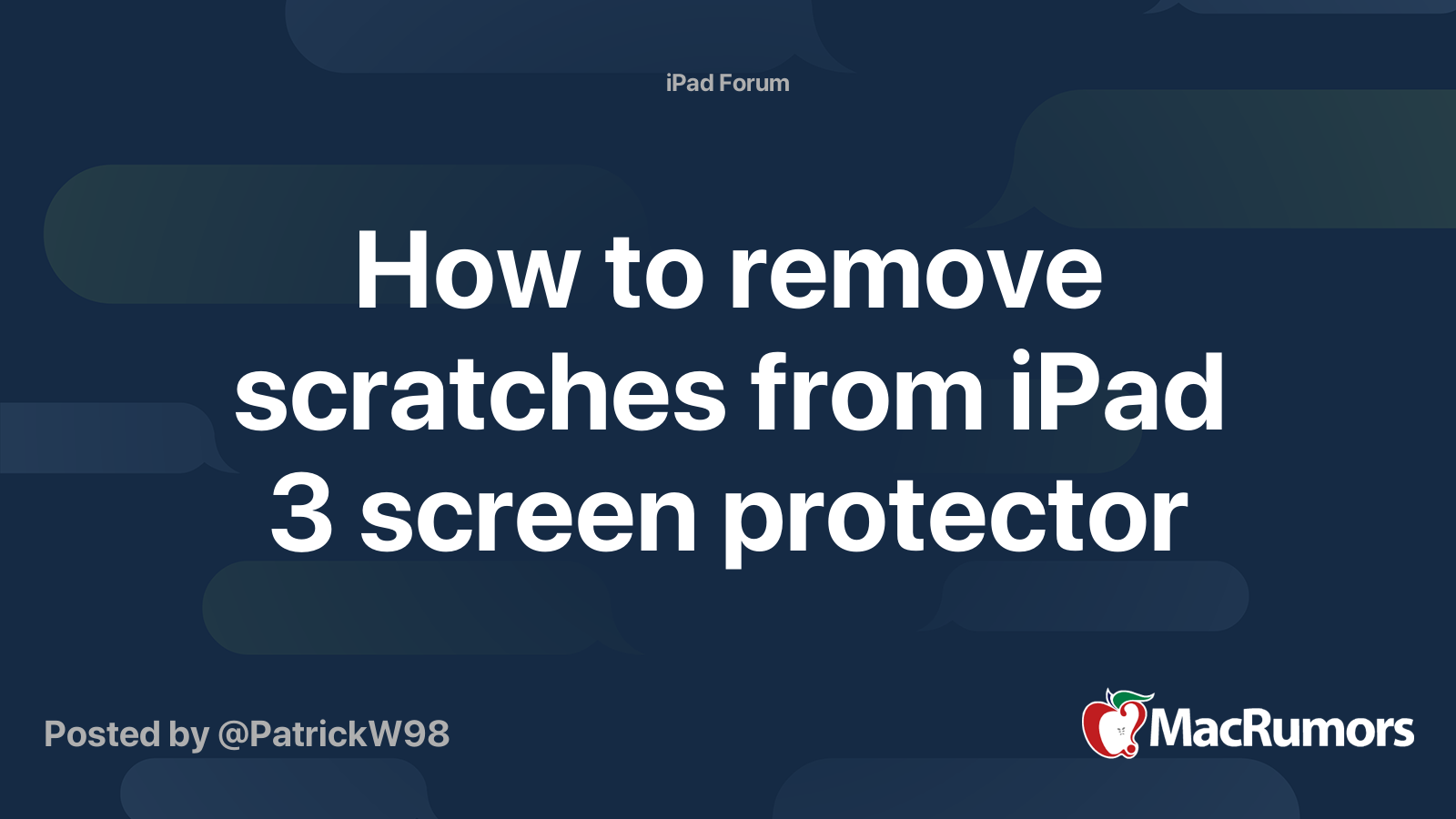 How to remove scratches from iPad 3 screen protector MacRumors Forums