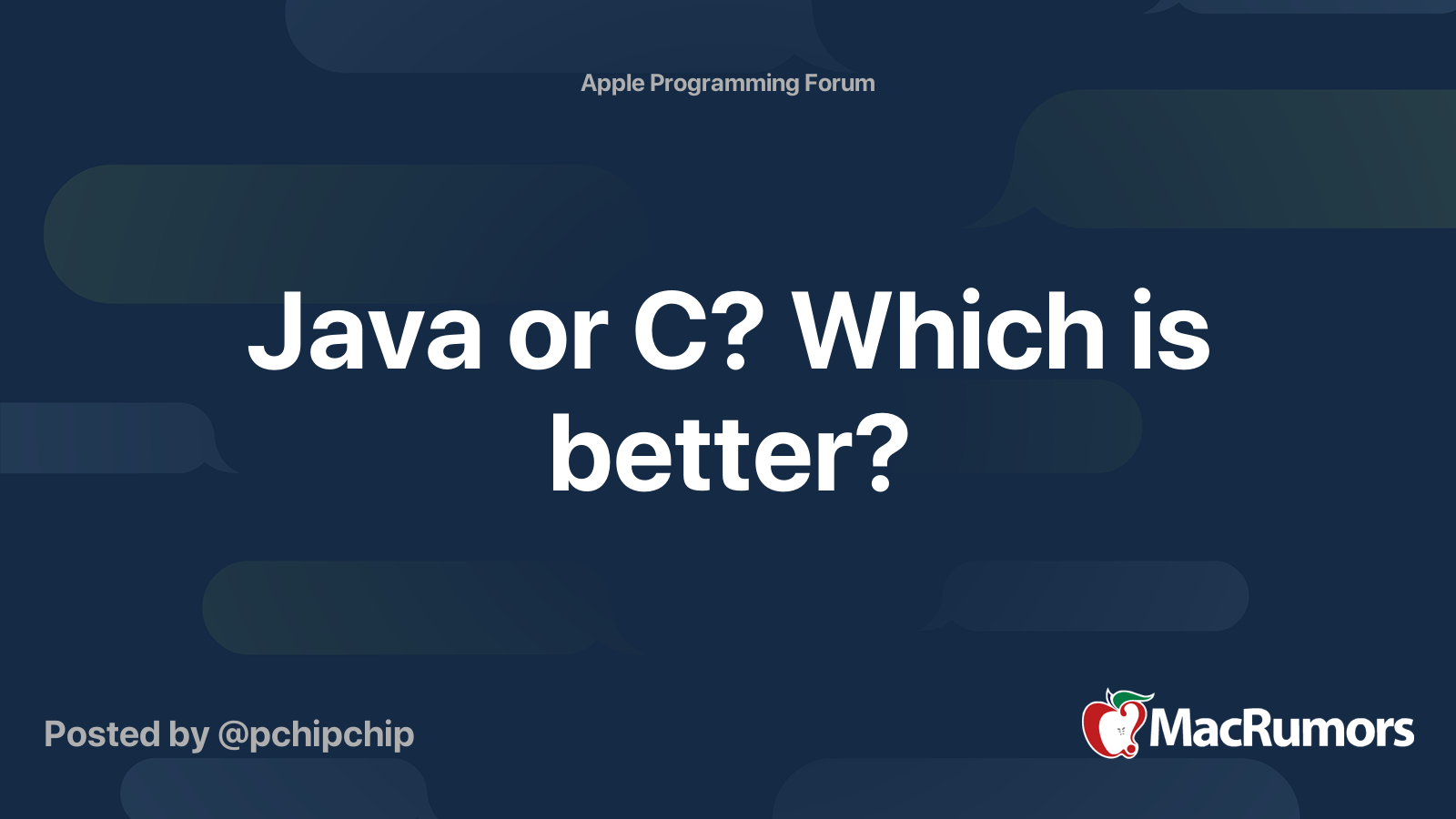 Java or C? Which is better? MacRumors Forums