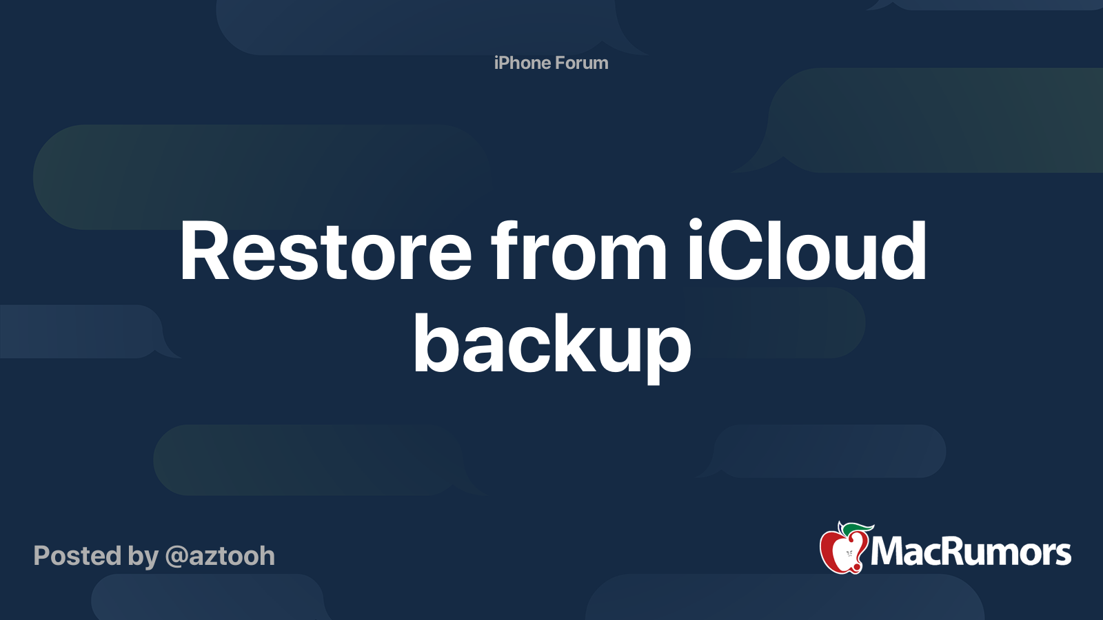 restore-from-icloud-backup-macrumors-forums