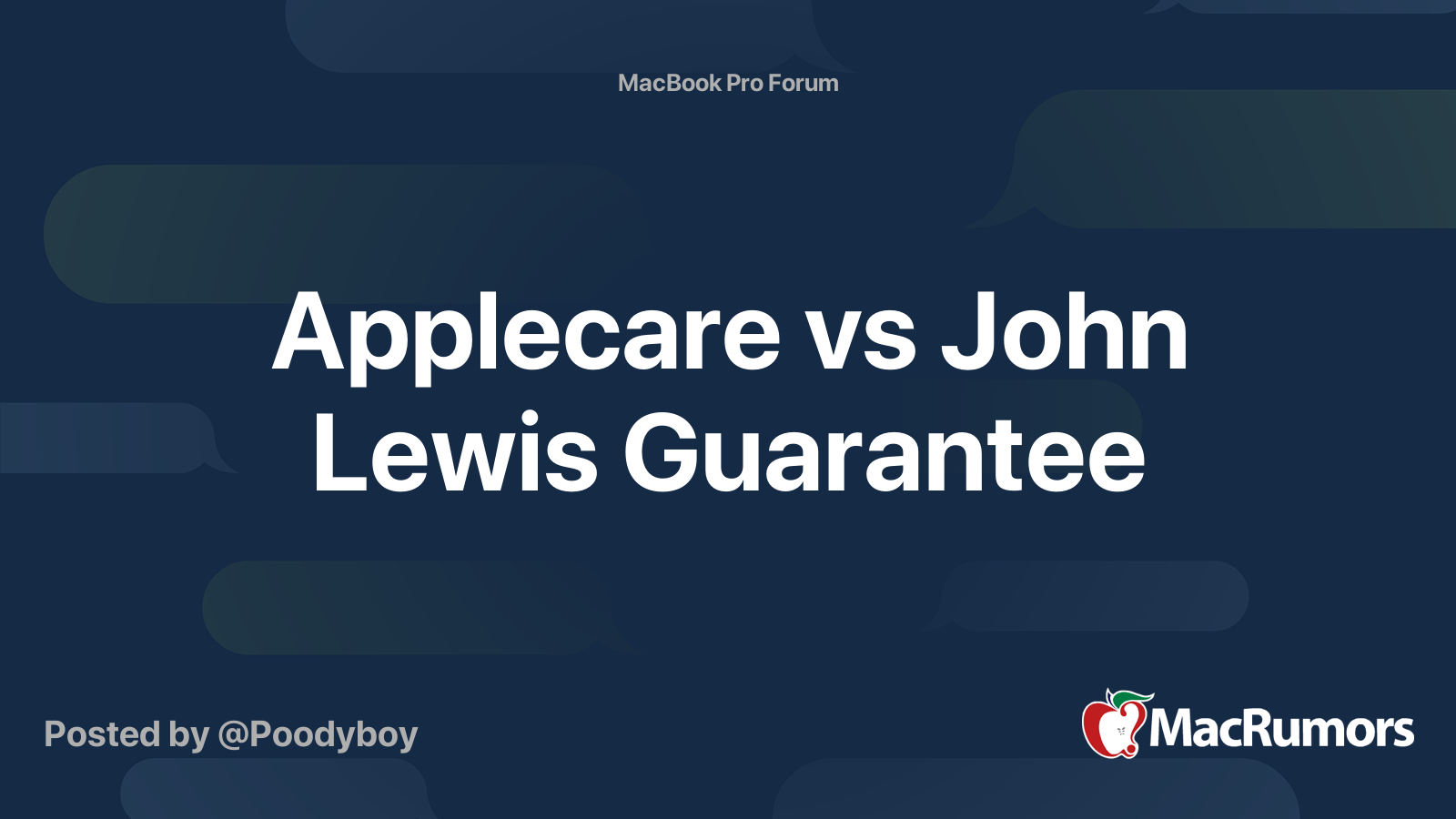 Applecare vs John Lewis Guarantee MacRumors Forums