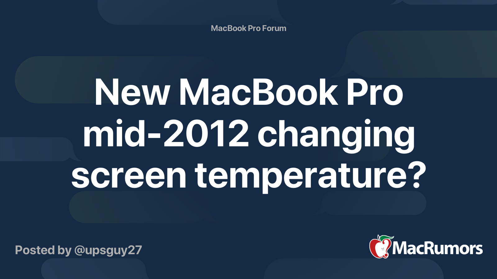 New MacBook Pro mid2012 changing screen temperature? MacRumors Forums