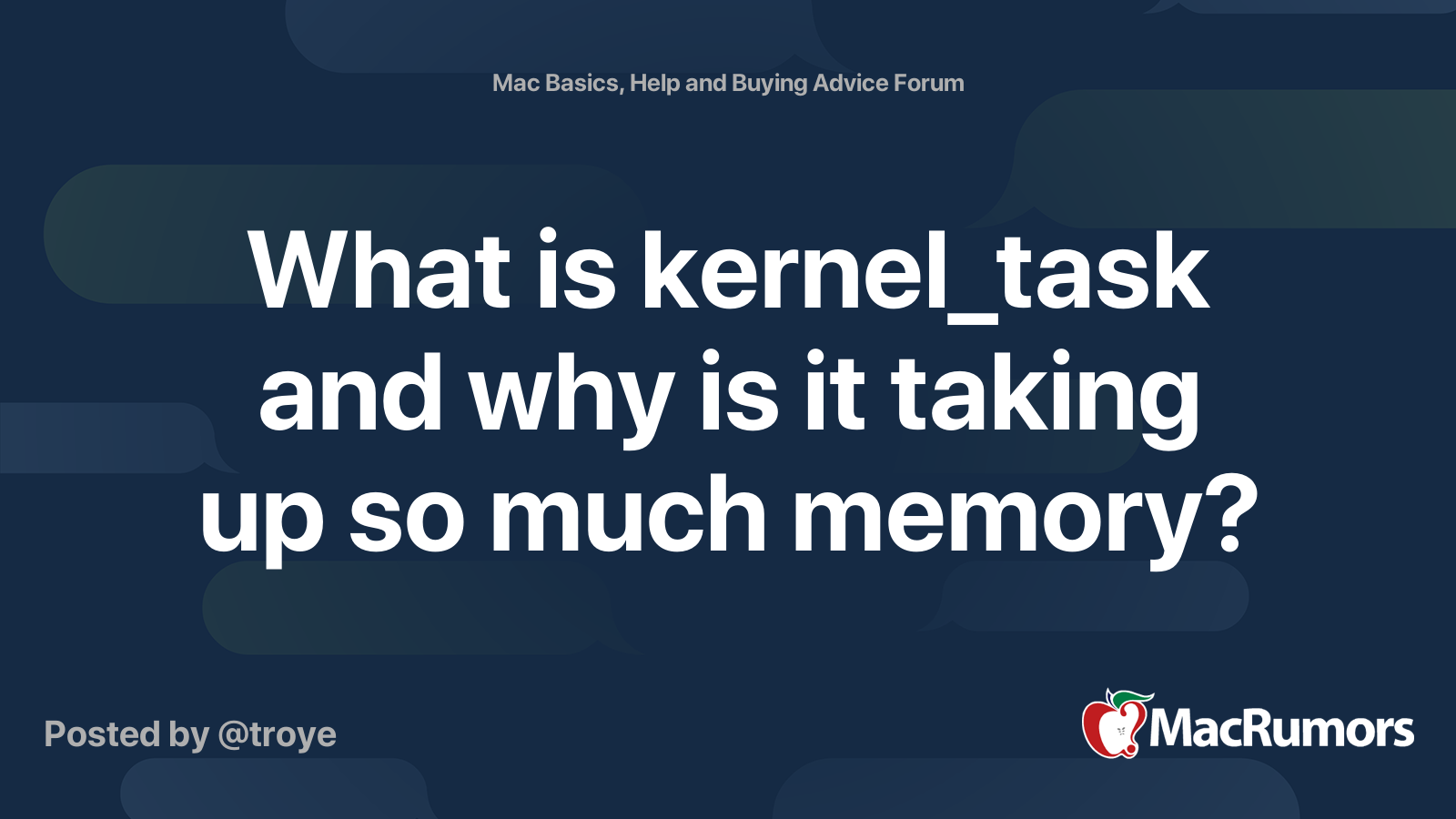 What is kernel_task and why is it taking up so much memory? MacRumors