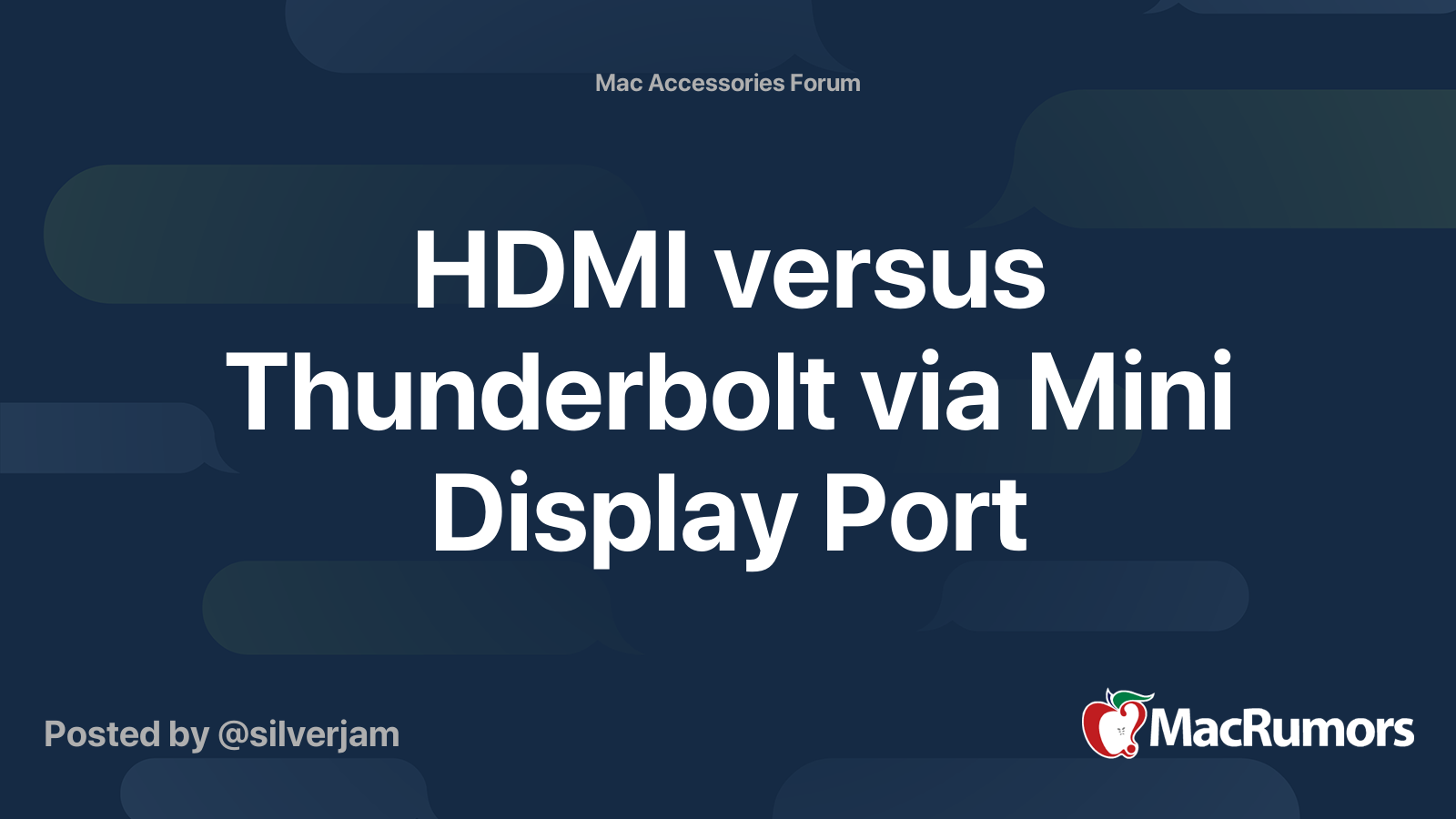 HDMI versus Thunderbolt via Mini Display Port MacRumors Forums