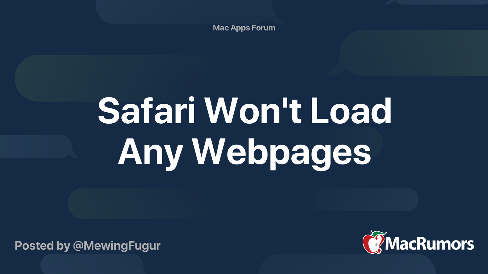 Safari Won't Load Any pages MacRumors Forums