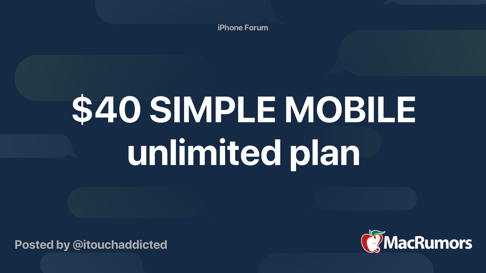 40 SIMPLE MOBILE unlimited plan MacRumors Forums