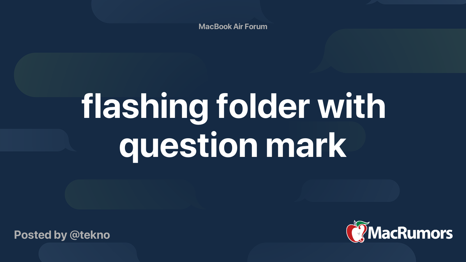 flashing folder with question mark MacRumors Forums