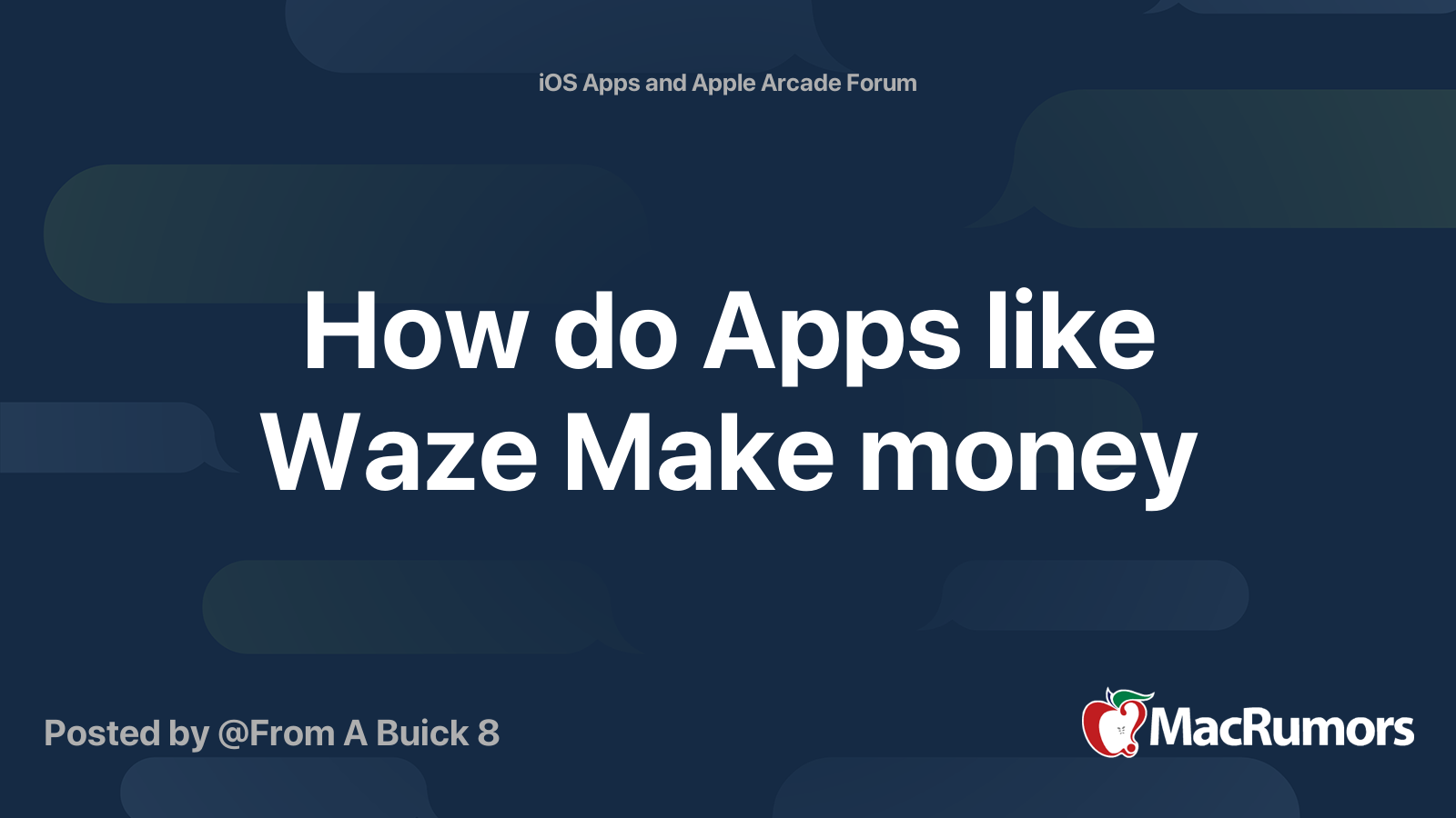 How Do Apps Like Waze Make Money Macrumors Forums