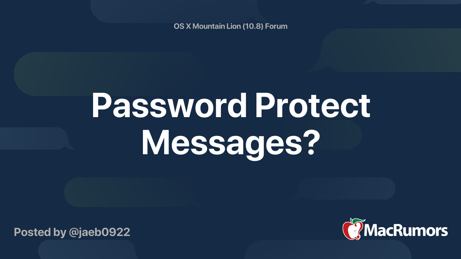 Password Protect Messages? MacRumors Forums