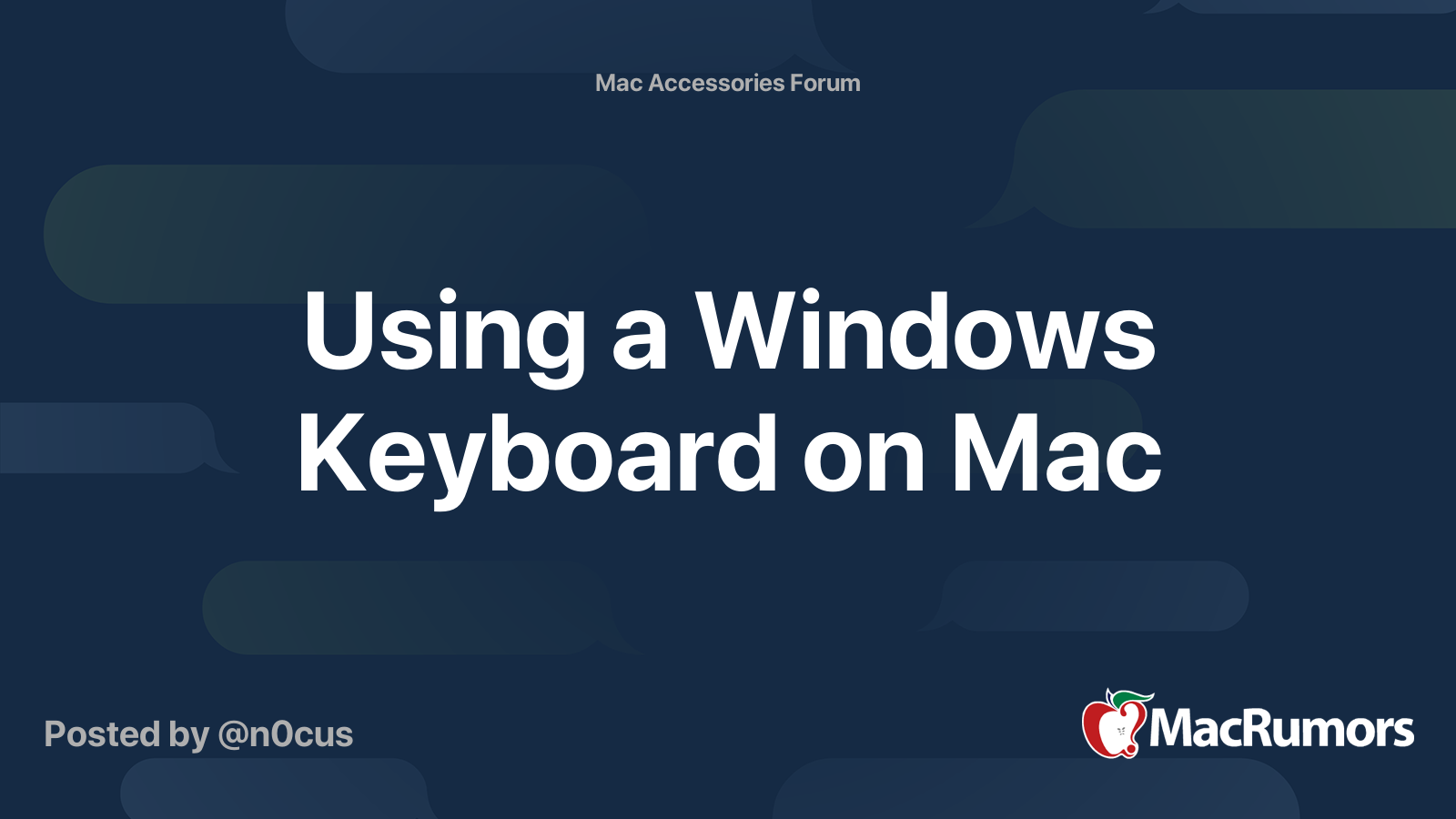 Using a Windows Keyboard on Mac | MacRumors Forums