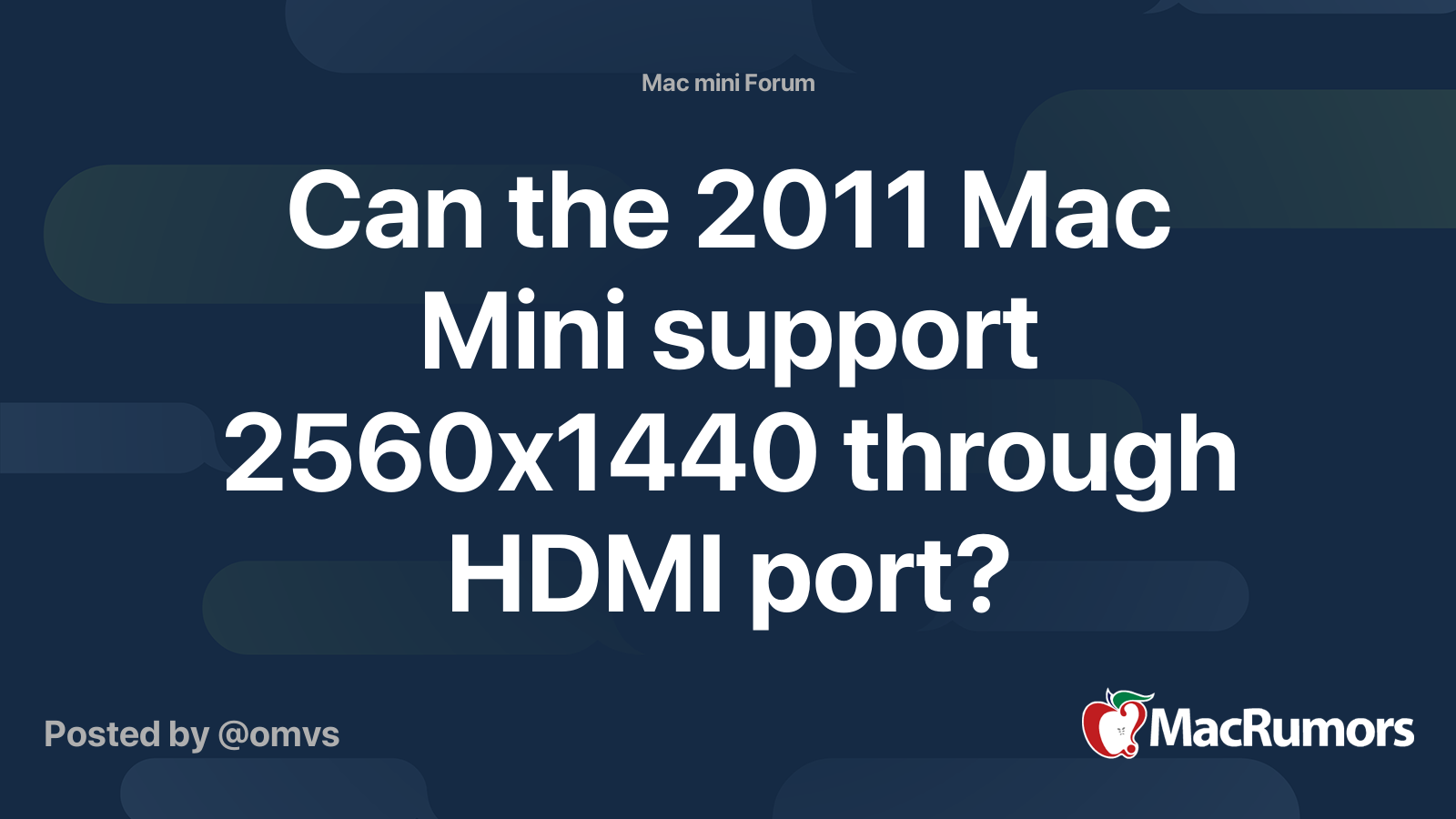 dagsorden essens pædagog Can the 2011 Mac Mini support 2560x1440 through HDMI port? | MacRumors  Forums