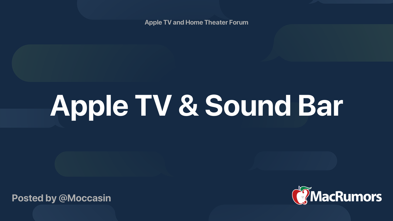 Apple TV & Sound Bar MacRumors Forums
