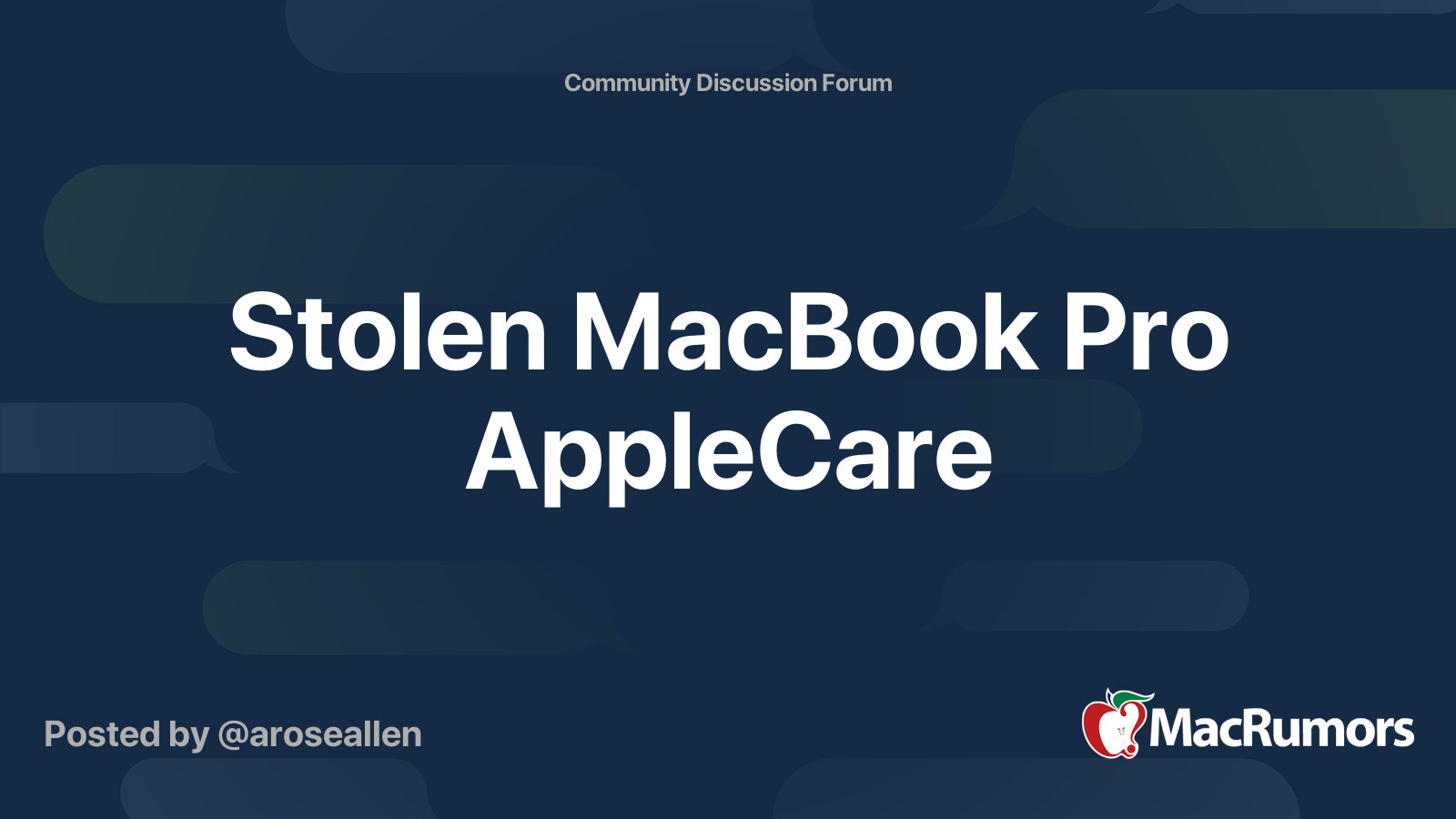 Stolen MacBook Pro AppleCare | MacRumors Forums