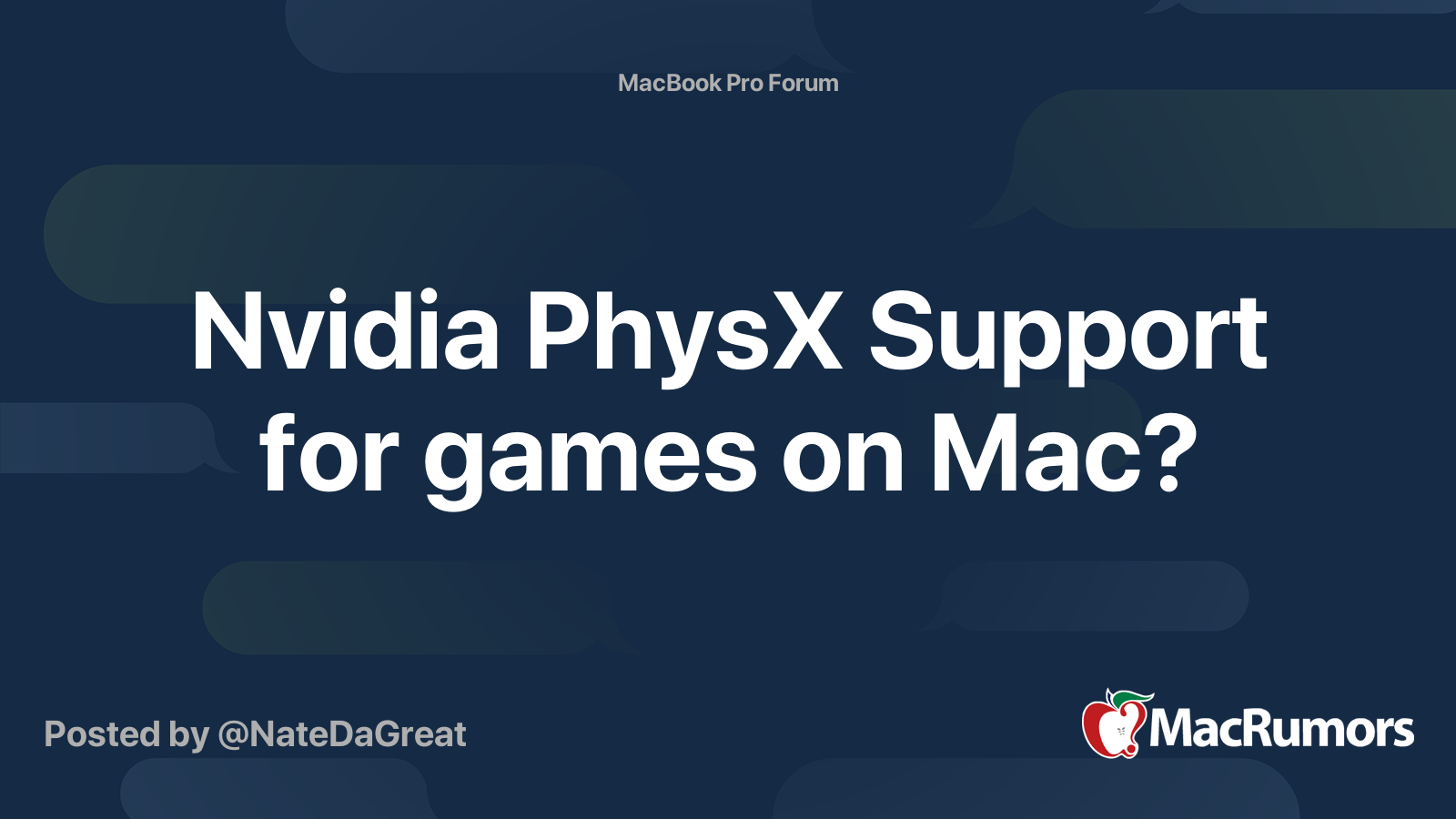 Nvidia PhysX Support for games on Mac? | MacRumors Forums