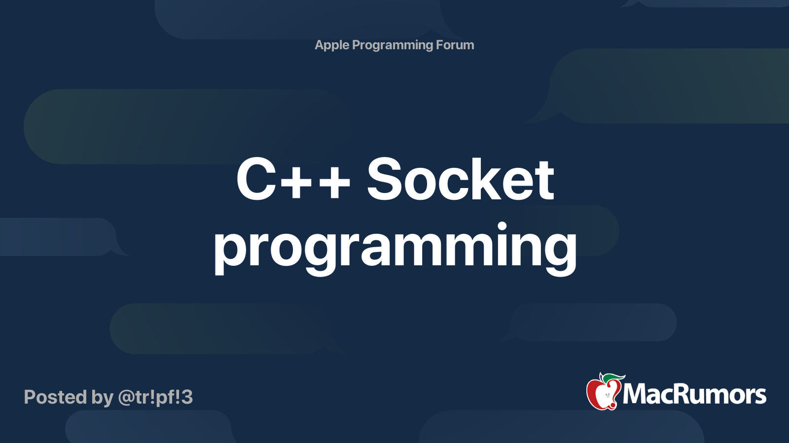 C++ Socket programming | MacRumors Forums