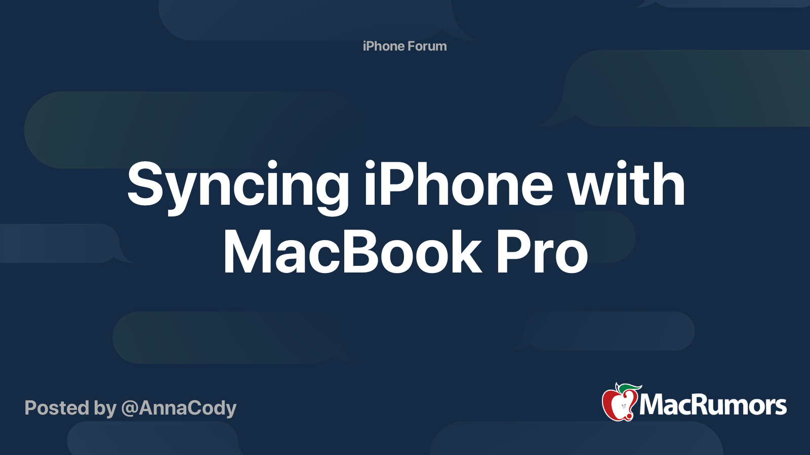 Syncing iPhone with MacBook Pro | MacRumors Forums