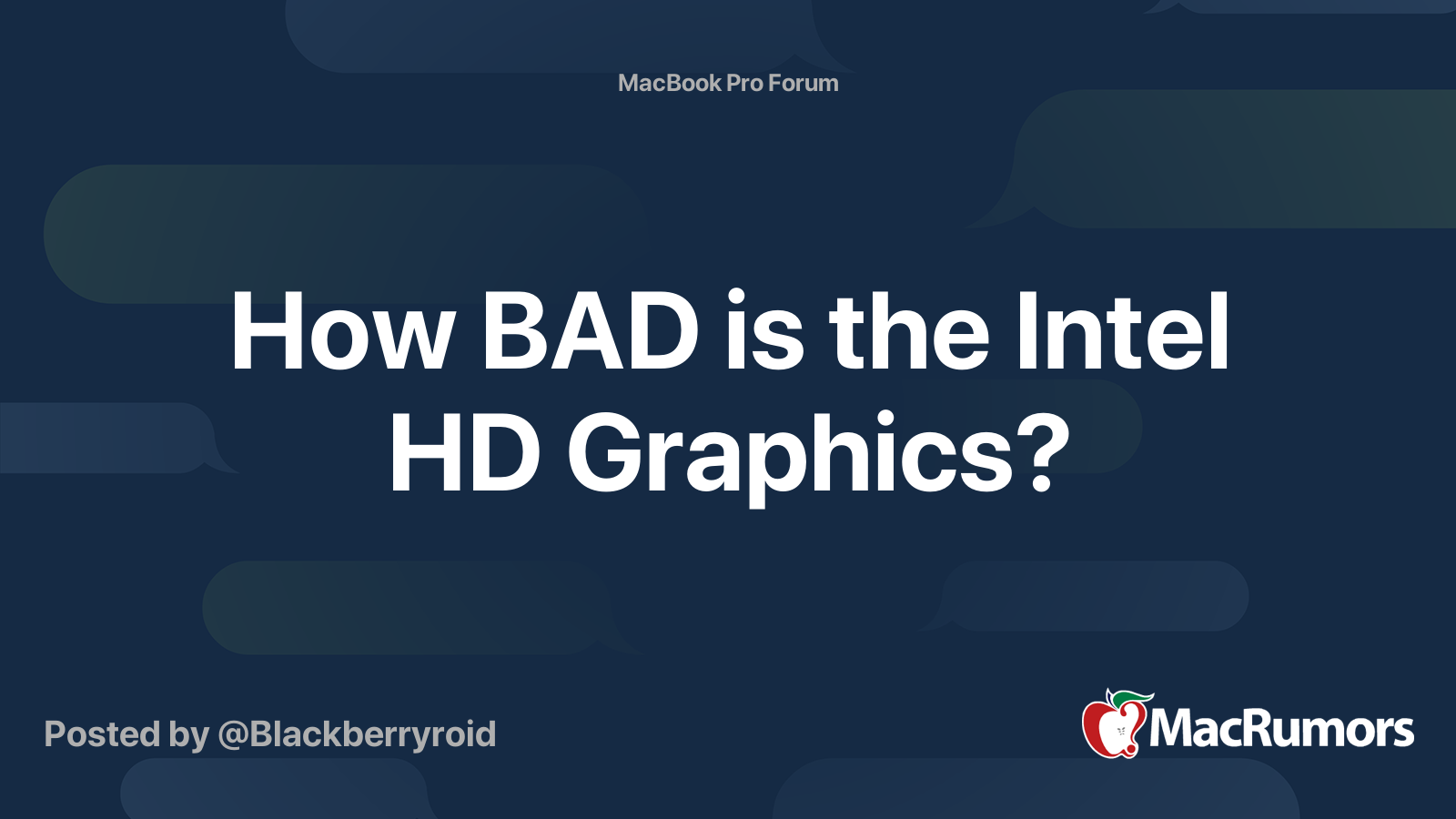 How BAD is the Intel HD Graphics? MacRumors Forums
