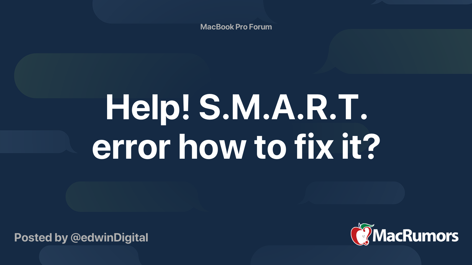 Help! S.M.A.R.T. error how to fix it? MacRumors Forums